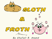 Training Comic Cartoon Series Sloth and Froth by Shafali R. Anand.